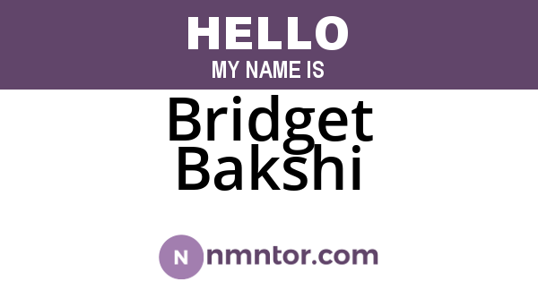 Bridget Bakshi