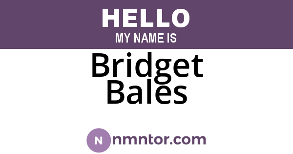Bridget Bales