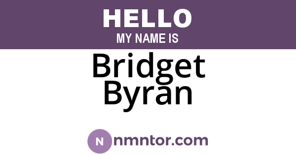 Bridget Byran