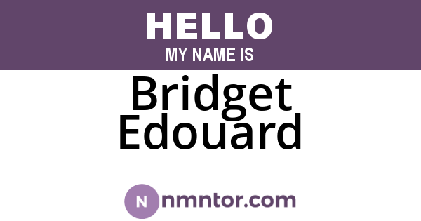 Bridget Edouard