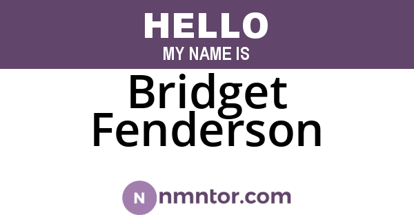 Bridget Fenderson