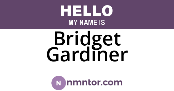 Bridget Gardiner