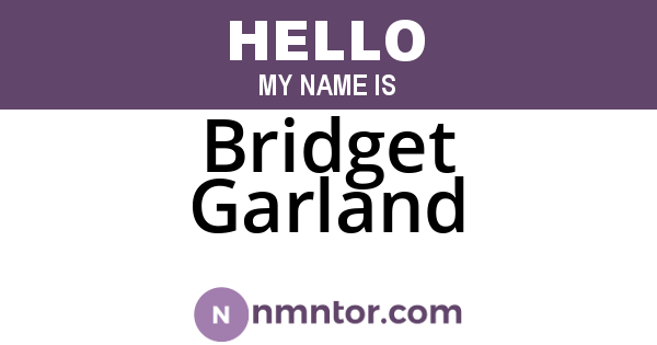Bridget Garland
