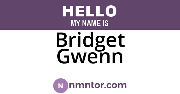 Bridget Gwenn