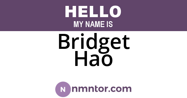 Bridget Hao