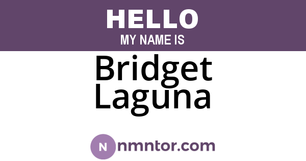 Bridget Laguna