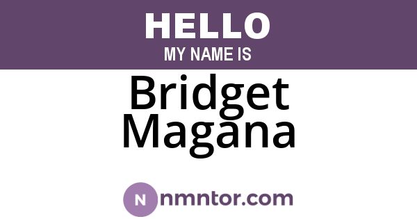 Bridget Magana