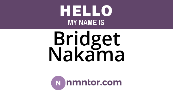 Bridget Nakama