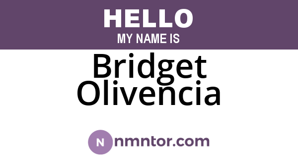 Bridget Olivencia