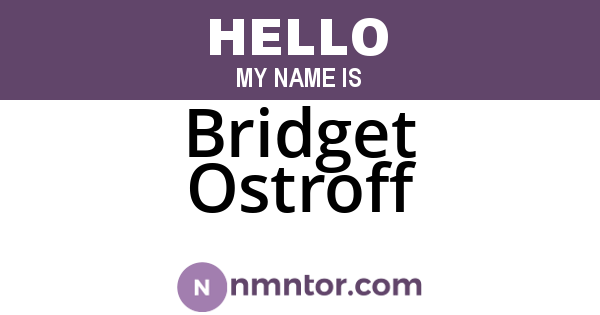 Bridget Ostroff