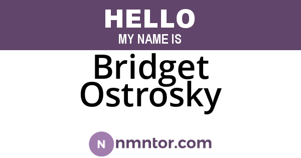 Bridget Ostrosky