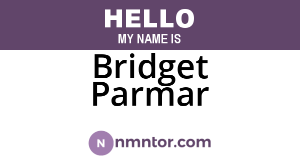 Bridget Parmar
