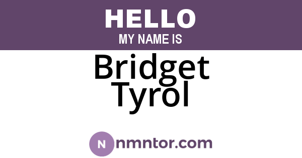 Bridget Tyrol