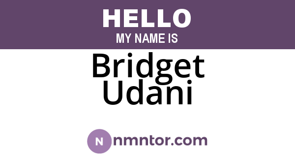Bridget Udani