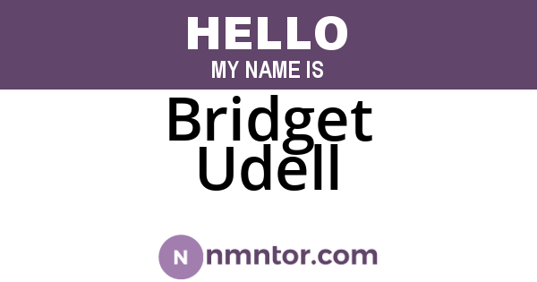 Bridget Udell