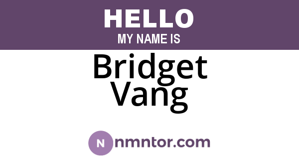 Bridget Vang
