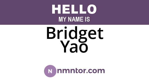 Bridget Yao