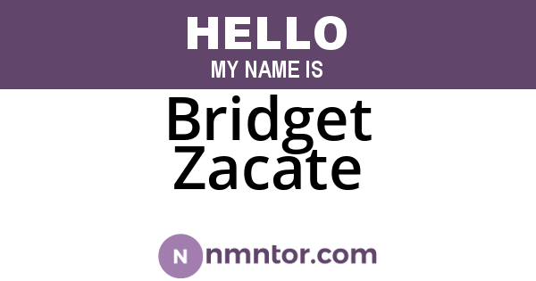 Bridget Zacate