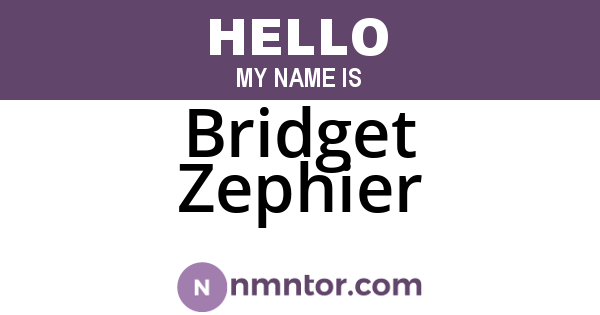 Bridget Zephier