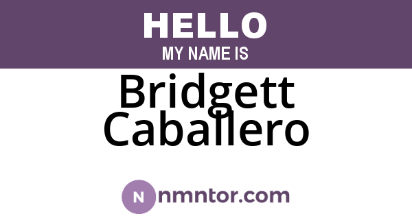 Bridgett Caballero