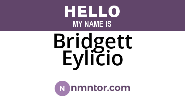 Bridgett Eylicio