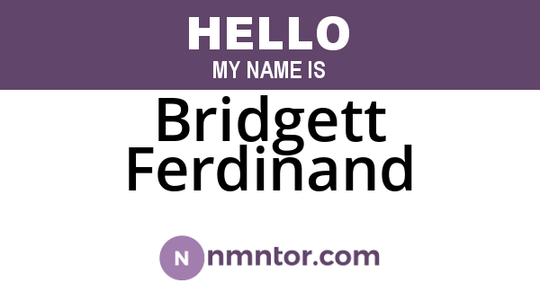 Bridgett Ferdinand