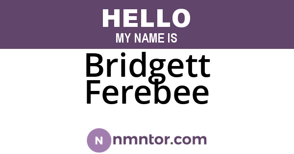 Bridgett Ferebee