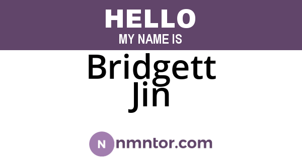 Bridgett Jin