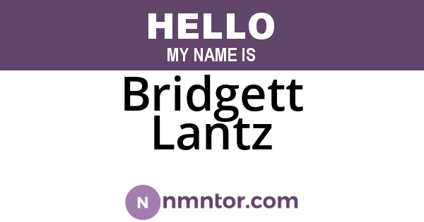 Bridgett Lantz