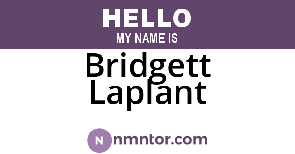 Bridgett Laplant