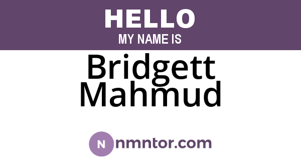 Bridgett Mahmud
