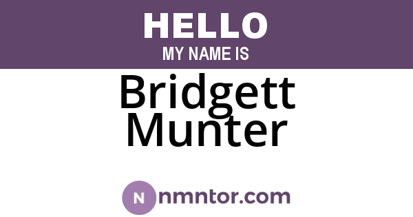 Bridgett Munter