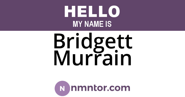 Bridgett Murrain