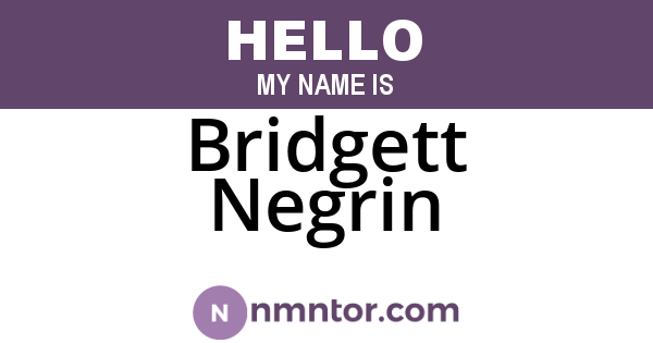Bridgett Negrin