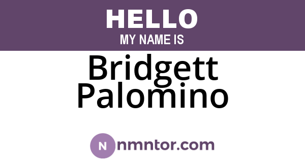 Bridgett Palomino