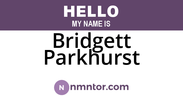 Bridgett Parkhurst