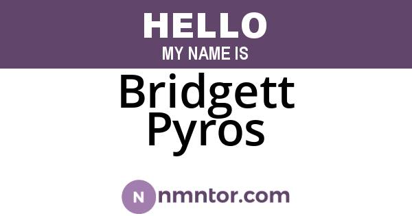 Bridgett Pyros