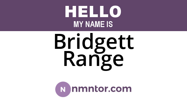 Bridgett Range