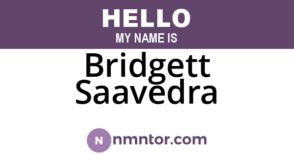 Bridgett Saavedra