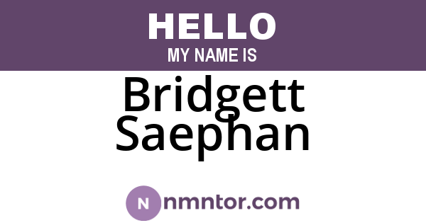 Bridgett Saephan