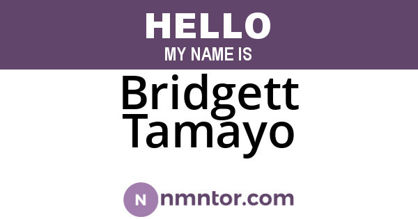 Bridgett Tamayo