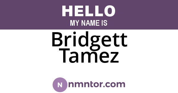 Bridgett Tamez