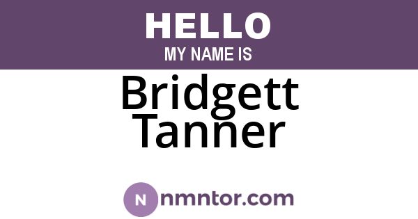 Bridgett Tanner