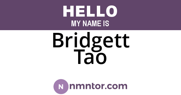 Bridgett Tao