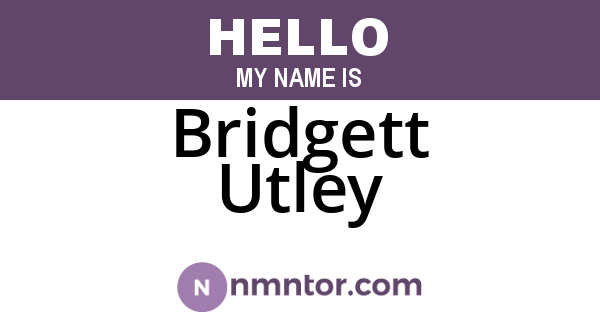 Bridgett Utley