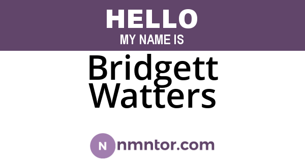 Bridgett Watters