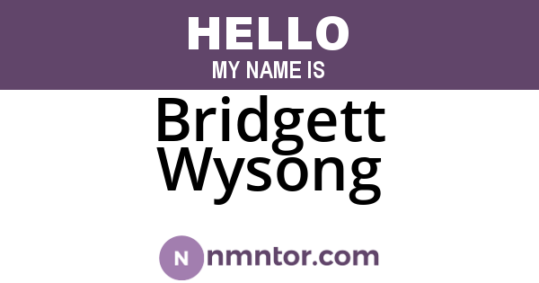 Bridgett Wysong