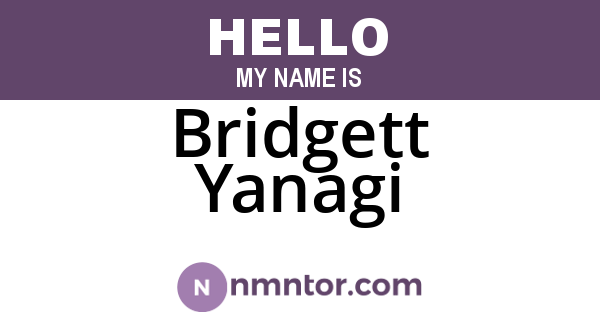 Bridgett Yanagi