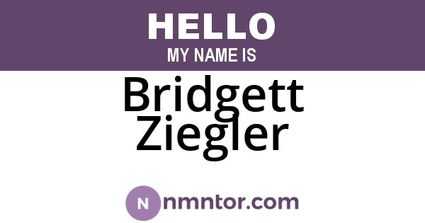 Bridgett Ziegler