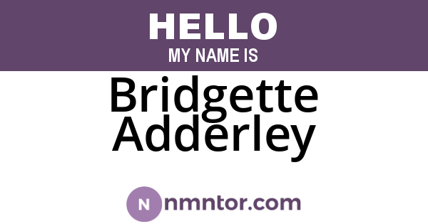 Bridgette Adderley